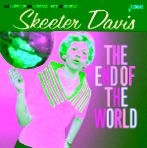 Davis Skeeter - End Of The World ryhmässä ME SUOSITTELEMME / Joululahjavinkki: CD @ Bengans Skivbutik AB (1276414)