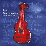 Manzanera Phil - The Sound Of Blue ryhmässä CD @ Bengans Skivbutik AB (1277174)