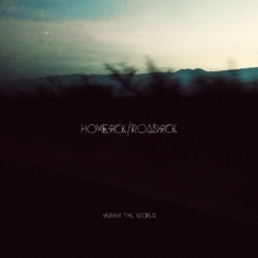 Versus The World - Homesick / Roadsick