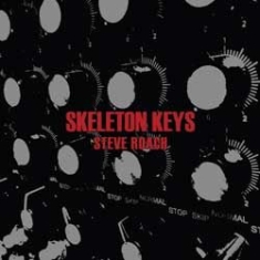 Steve Roach - Skeleton Keys ryhmässä CD @ Bengans Skivbutik AB (1387366)