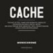 Monochrome - Cache