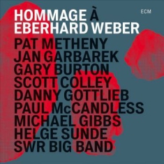 Jan Garbarek Pat Metheny Gary Bur - Hommage À Eberhard Weber