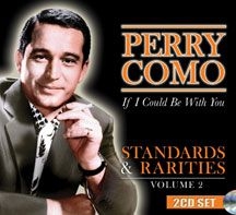 Como Perry - Standards & Rarities Vol. 2: If I C ryhmässä CD @ Bengans Skivbutik AB (1546922)