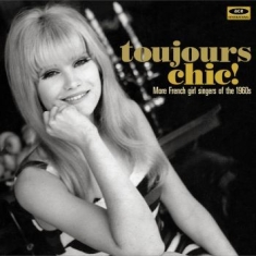 Various Artists - Toujours Chic! More French Girl Sin