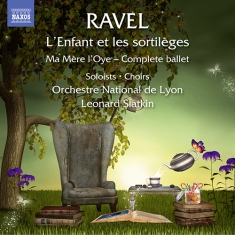 Ravel Maurice - L'enfant Et Les Sortileges