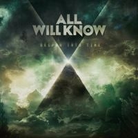 All Will Know - Deeper Into Time