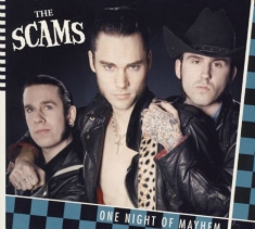 Scams - One Night Of Mayhem