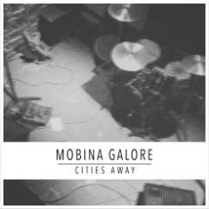 Mobina Galore - Cities Away ryhmässä CD @ Bengans Skivbutik AB (1721254)