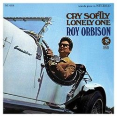 Orbison Roy - Cry Softly Lonely One (Vinyl) ryhmässä VINYYLI @ Bengans Skivbutik AB (1723648)