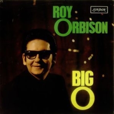 Orbison Roy - Big O (Vinyl) ryhmässä VINYYLI @ Bengans Skivbutik AB (1723651)