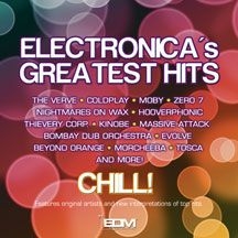 Various Artists - Electronica's Greatest Hits Chill ryhmässä CD @ Bengans Skivbutik AB (1733915)