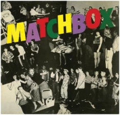 Matchbox - Matchbox ryhmässä CD @ Bengans Skivbutik AB (1795173)