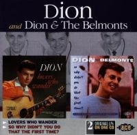 Dion/Dion And The Belmonts - Lovers Who Wander/So Why Didn't You ryhmässä CD @ Bengans Skivbutik AB (1810568)