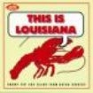 Various Artists - This Is Louisiana ryhmässä ME SUOSITTELEMME / Joululahjavinkki: CD @ Bengans Skivbutik AB (1811058)