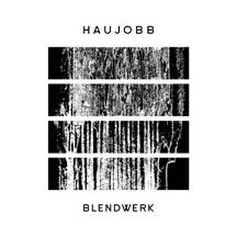 Haujobb - Blendwerk ryhmässä VINYYLI @ Bengans Skivbutik AB (1818115)