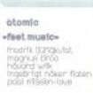 Atomic - Feet Music ryhmässä ME SUOSITTELEMME / Joululahjavinkki: CD @ Bengans Skivbutik AB (1836681)