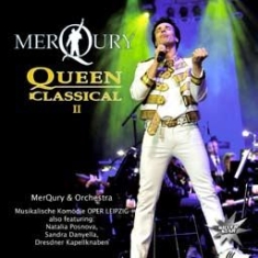 Merqury & Orchestra Opera Leipzig - Queen Klassikal Ii ryhmässä CD @ Bengans Skivbutik AB (1868498)