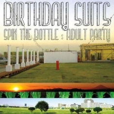 Birthday Suits - Spin The Bottle: Adult Party