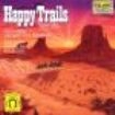 Cincinnati Pops Orch/Kunzel - Happy Trails ryhmässä CD @ Bengans Skivbutik AB (1901846)