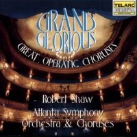 Atlanta Symp Orch/Shaw - Grand & Glorious