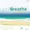 Various Artists - Breathe: The Beautiful Bossa ryhmässä CD @ Bengans Skivbutik AB (1902328)