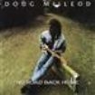 Doug Macleod - Deleted - No Road Back Home