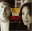 Miller Buddy/Julie Miller - Love Snuck Up ryhmässä CD @ Bengans Skivbutik AB (1902457)