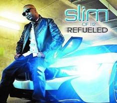 Slim - Re-Fueled