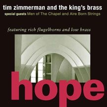 Zimmerman Tim & The King's Brass - Hope ryhmässä CD @ Bengans Skivbutik AB (1907068)