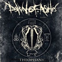 Dawn Of Ashes - Theophany