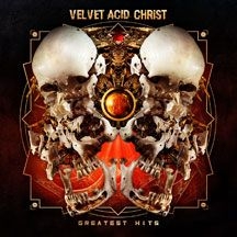 Velvet Acid Christ - Greatest Hits (Limited Edition Doub ryhmässä VINYYLI @ Bengans Skivbutik AB (1907128)