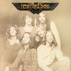 Henry Paul Band - Grey Ghost