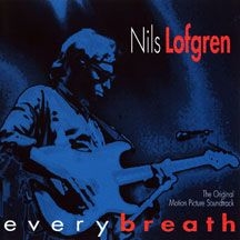 Lofgren Nils - Every Breath ryhmässä Minishops / Nils Lofgren @ Bengans Skivbutik AB (1916365)