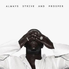 A$Ap Ferg - Always Strive And Prosper