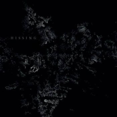 Hissing - Hissing