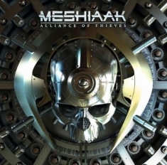 Meshiaak - Alliance Of Thieves