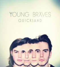 Young Braves - Quicksand Ep ryhmässä CD @ Bengans Skivbutik AB (2033519)