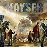 Kayser - IvBeyond The Reef Of Sanity ryhmässä CD @ Bengans Skivbutik AB (2042519)