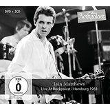 Matthews Iain - Live At Rockpalast (2Cd+Dvd) ryhmässä CD @ Bengans Skivbutik AB (2058344)