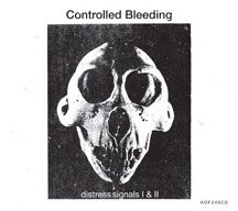 Controlled Bleeding - Distress Signals I & Ii ryhmässä CD @ Bengans Skivbutik AB (2060628)