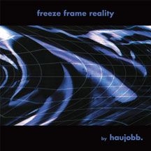 Haujobb - Freeze Frame Reality ryhmässä VINYYLI @ Bengans Skivbutik AB (2060638)