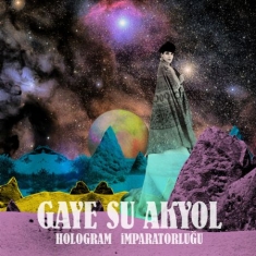 Gaye Su Akyol - Hologram Imparatorlugu