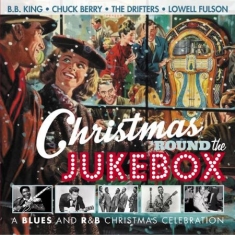 Various Artists - Christmas 'Round The Jukebox:Blues