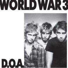 D.O.A. - World War 3