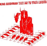 King Geedorah (Mf Doom) - Take Me To Your Leader