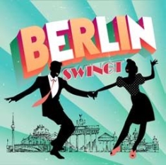 Various Artists - Berlin Swingt