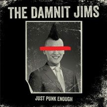 Damnit Jims - Just Punk Enough ryhmässä CD @ Bengans Skivbutik AB (2084187)