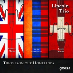 Lincoln Trio - Trios From Our Homelands