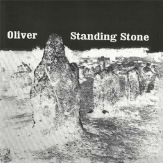 Oliver - Standing Stone