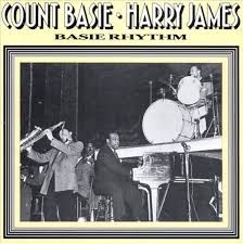 Basie Count / Harry James - Basie Rhythm ryhmässä CD @ Bengans Skivbutik AB (2236357)